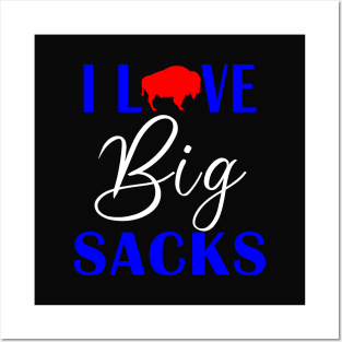 Buffalo Football I Love Big Sacks Posters and Art